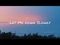 Download Lagu Let Me Down Slowly । Instrumental । @prinoo