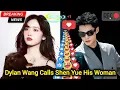 Lagu Dylan Wang Stuns Fans After Publicly Calling Shen Yue His Woman for the First Time