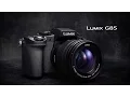 Panasonic LUMIX DMC-G85 4K Tutorial