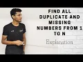 Find all duplicate and missing numbers from 1 to N