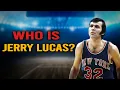 Who is Jerry Lucas