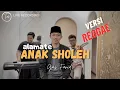 Download Lagu ALAMATE ANAK SHOLEH VERSI REGGAE - Gus Farid Tombo Ati || Live Music