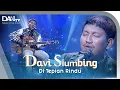 Download Lagu Davi Siumbing - Di Tepian Rindu | Voice of DAAI