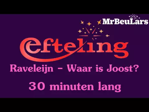 Download MP3 Efteling muziek - Raveleijn - Waar is Joost? (30 minuten-versie)