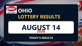 Ohio Lottery Results Today - August 14 2026