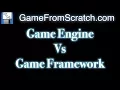 Game Engine Vs Game Framework -