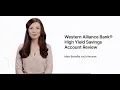 Western Alliance Bank High Yield Savings Account Review