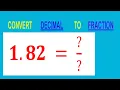 CONVERT DECIMAL 1 82 TO FRACTION