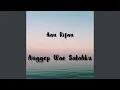 Download Lagu Anggep Wae Salahku
