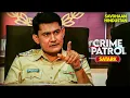 Download Lagu आखरी तलाश | Best of Crime Patrol 2025 | Full EP | Crime Series | Savdhaan