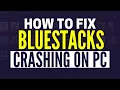 How To Fix Bluestacks 5 Crash Problem