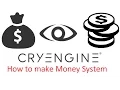 How to make Money Point System - CryEngine Tutorial