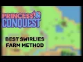 Princess Conquest Best Swirlies farm method Friday in-game