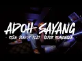 ADOH SAYANG - RYAN JUNIOR FT. JEFER RUMENGAN