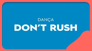 oficina de dan a don t rush