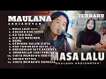 Download Lagu Terbaik Maulana Ardiansyah - Masa Lalu Full Album