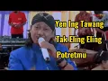 Download Lagu Medley Langgam Yen Ing Tawang - Tak Eling-Eling - Potretmu voc. Sukadi MC