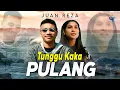 Download Lagu Juan Reza - Tunggu Kaka Pulang (Official Music Video)
