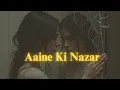 Download Lagu Aaine Ki Nazar Lag Na Jaaye Kahi || Aesa Baana Sawrna Mubark Tumhe || Slowed Reverb || Trending