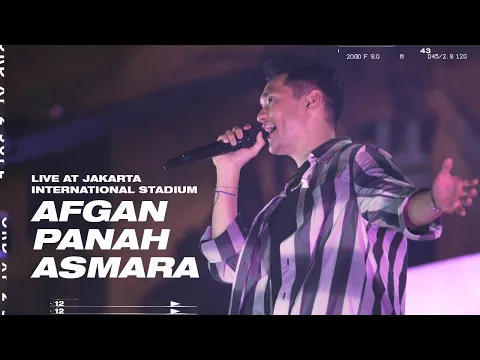 Download MP3 AFGAN - PANAH ASMARA LIVE AT JAKARTA INTERNATIONAL STADIUM