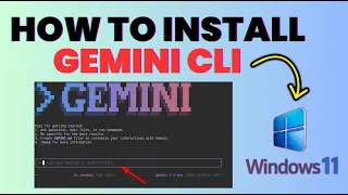 How to Install Use Google Gemini CLI on Windows