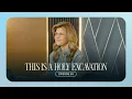 This Is A Holy Excavation Jen Tringale JT TV Ep 34