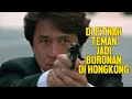 Download Lagu JACKIE CHAN DI FITNAH TEMAN NYA SENDIRI - ALUR CERITA FILM CRIME STORY
