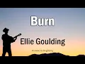Download Lagu Ellie Goulding - Burn (Karaoke Version)