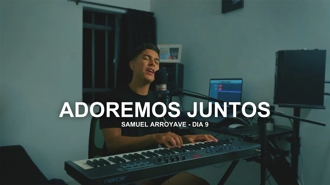 Adoremos Juntos - Día 9 Adoremos Juntos - Día 9