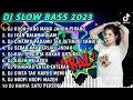 Lagu DJ SLOW BASS 2023 - DJ KUDA YANG MANA JANDA PIRANG 🎵 DJ IKAN DALAM KOLAM 🎵 DJ KOMANG