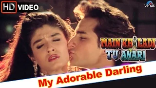 Download My Adorable Darling (HD) Full Video Song | Main Khiladi Tu Anari | Saif Ali Khan, Raveena Tandon | MP3
