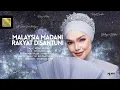 Download Lagu MALAYSIA MADANI RAKYAT DISANTUNI - DATO’ SRI SITI NURHALIZA (Lagu Tema Hari Kebangsaan 2025)
