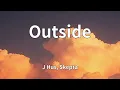 J Hus, Skepta - Outside (Lyrics)