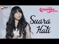 Download Lagu SUARA HATI - CEMPAKA  APSELLA (OFFICIAL VIDEO CLIP)