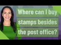 Where can I buy stamps besides the post office