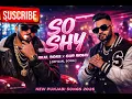 SO SHY | Real Boss x Gur Sidhu [Official Song] SKY Digital | HipHop | New Punjabi Songs 2026