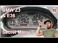 Secret BMW Menu For Your BMW Z3 other E36 s