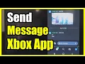 How to Send a Message Text on Xbox App Easy Tutorial