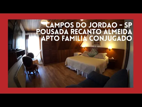 Download MP3 Campos do Jordao Sao Paulo Pousada Recanto Almeida Apto  Família Conjugado #shorts