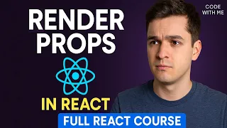 Render Props in React Explained Full React Course Code With Me