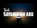 Download Lagu Dadali - Kasih Sayangilah Aku Video Lirik