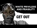 White Privilege and Fragility - Get Out Renegade Cut
