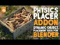 Physics Placer Addon for Blender - Dynamically Place Objects
