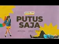 Lagu Dian Pramana Poetra - Putus Saja | Official Lyric Video