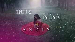 andin rindu dan sesal official music video 