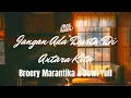 Lagu Broery Marantika \u0026 Dewi Yull - Jangan Ada Dusta Di Antara Kita ( Cover + Lyrics ) Terjemahan