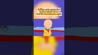 Caillou gets grounded in the actual show but it s GoAnimate style