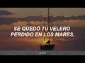 Marinero de luces - Isabel Pantoja.//Letra