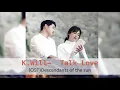 Download Lagu K.Will - Talk Love - OST.Descendants of the sun