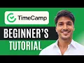TimeCamp Tutorial for Beginners Full Time Tracking Project Management Demo